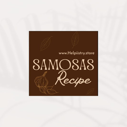 Samosas Recipe – Easy, and Crispy