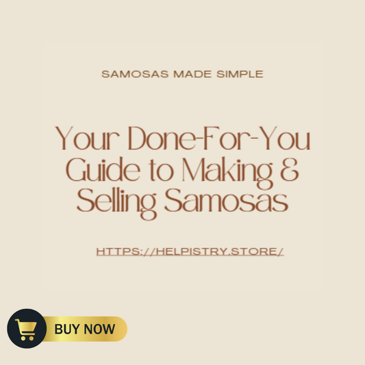 Samosas Made Simple: How to Make & Sell Samosas (PDF Guide)